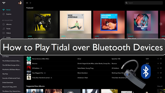 tidal over bluetooth