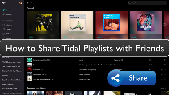 tidal share playlist with friends
