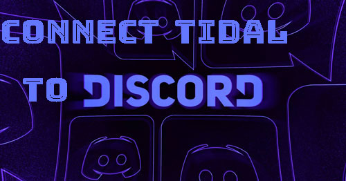 connect tidal to discord