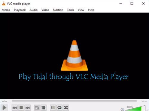 play tidal through vlc media player