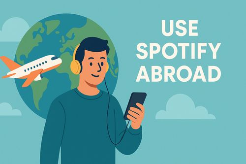 use spotify abroad