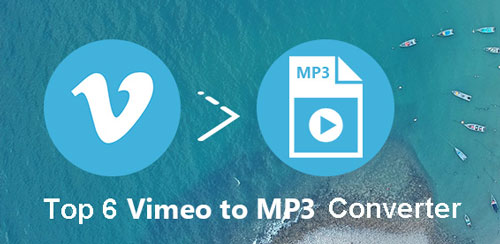 top 6 vimeo to mp3 converter