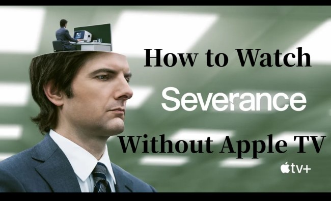 watch severance without apple tv plan