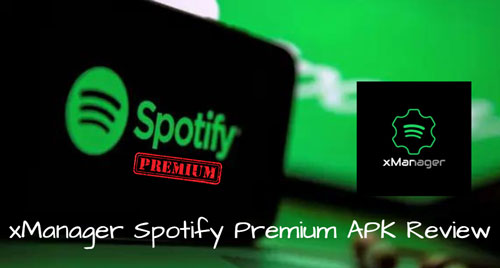 xmanager spotify premium apk